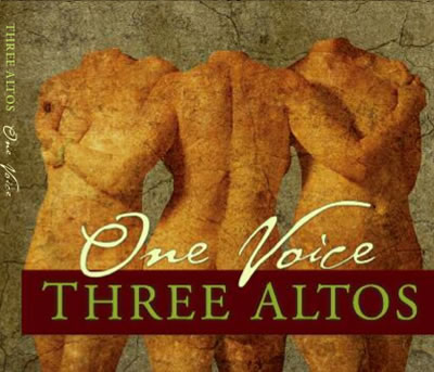 One Voice by the Three Altos